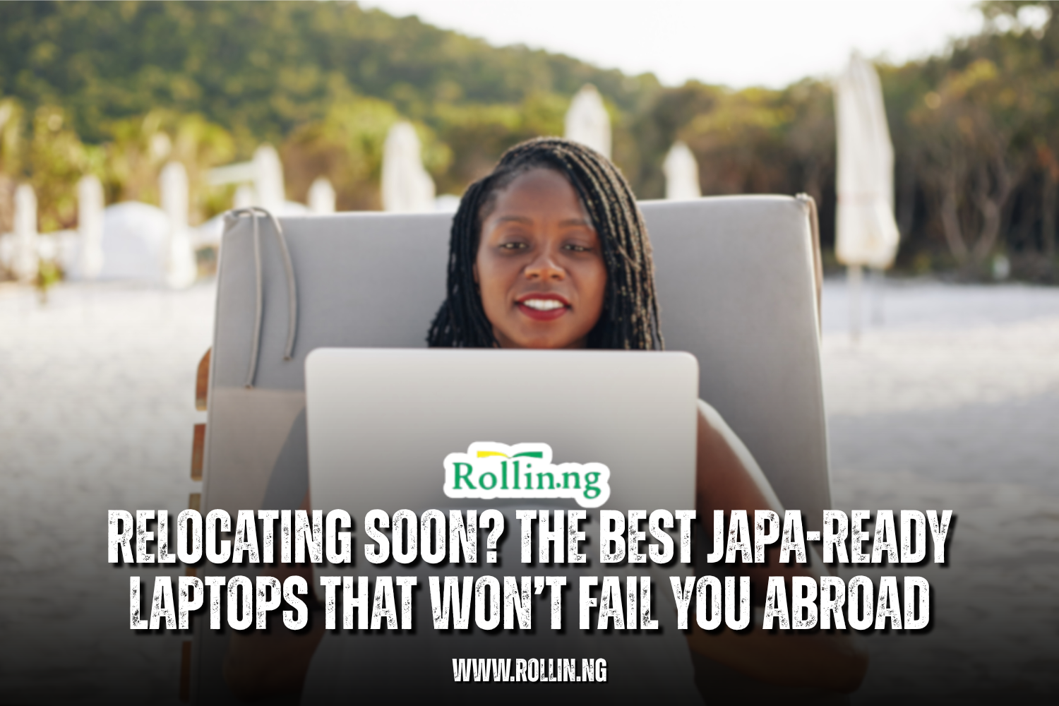 Relocating Soon? The Best JAPA-Ready Laptops That Won’t Fail You Abroad